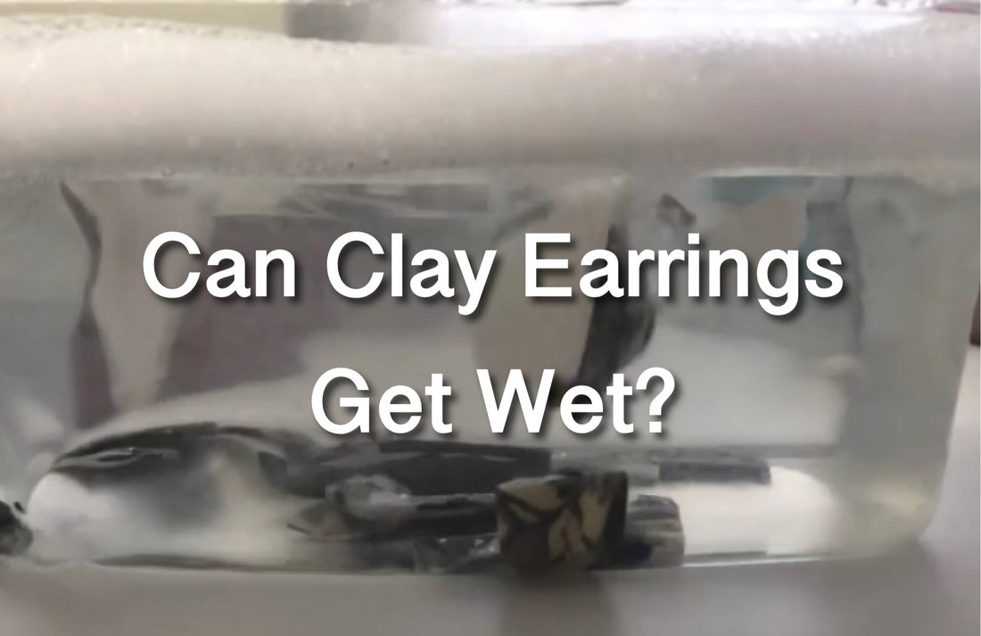 Can Clay Earrings Get Wet?